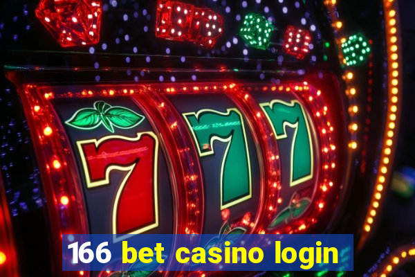 166 bet casino login